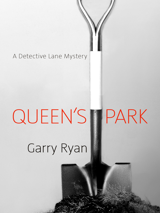 Title details for Queen's Park by Garry Ryan - Available